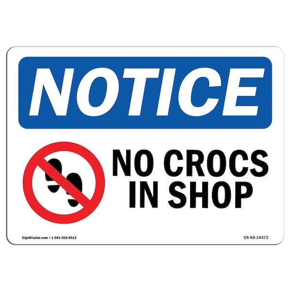 Safety Sign, OSHA Notice, 3.5" Height, No Crocs In Shop Sign With Symbol, Landscape, 10PK